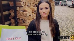 She couldn't hide from her debts: babe pays with her natural beauty.