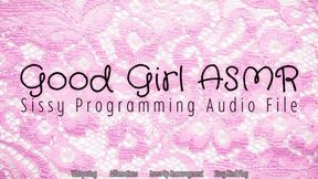 Good Girl ASMR Sissy Programming - Audio File - The Goddess Clue, Good Girl Programmed By My Soft Whispering, Princess Dress Up Encouragement, Gentle MommyDomme Mistress, Sissy Mind Play
