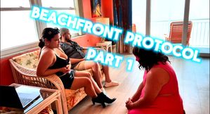 Beachfront Protocol Pt. 1 – Kneeling for Us: Rules & Arrival Instructions