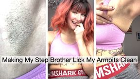 Making My Step Brother Lick My Armpits Clean