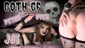Goth Girlfriend Dutch Oven JOI