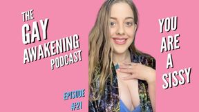 The Gay Awakening Podcast Episode #21