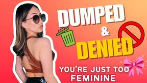Dumped And Denied