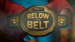Below The Belt Volume 1 Series Trailer