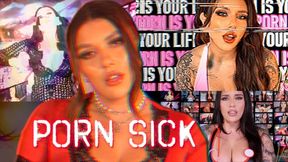 PORN SICK