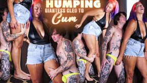 Dry Humping Giantess Cleo To Cum (HD MP4)