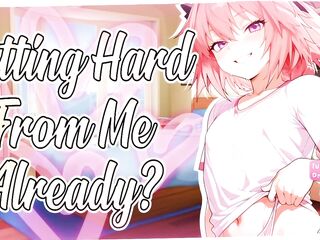 [M4M] - Putting Your Smug, Bratty Femboy Roommate In His Place {Lascivious ASMR}