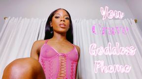 You crave Goddess Pheme