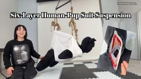 Six-Layer Human-Pup Suit Suspension
