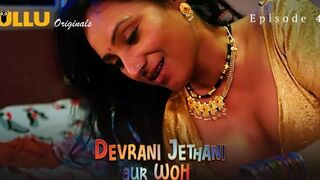 Devrani Jethani Aur Woh Episode 4 Web Series 18+