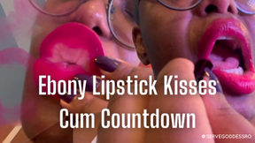 Ebony Lipstick Kisses Cum Countdown - Royal Ro