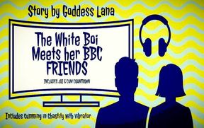 AUDIO ONLY - The story of the white boi that met the cute girl that introduces him to tasty BBC