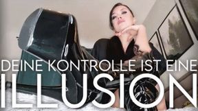 Deine Kontrolle ist eine Illusion (kleine Version)