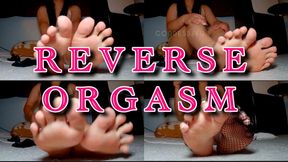 REVERSE ORGASM