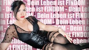 Dein Leben ist Findom