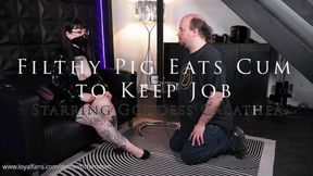 Filthy Pig Eats Cum to Keep Job