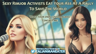 Sexy Rimjob Activists Eat Your Ass At A Rally To Save The World | FFM | Audio Roleplay