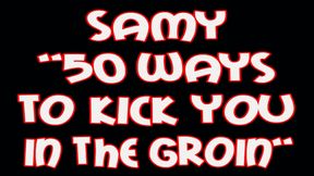 Samy "50 ways to kick you in the groin"