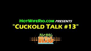 HWR, CUCKOLD TALK #13, 06/09/2016