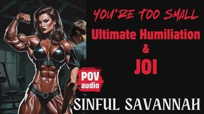 Damn, You're too Small! Ultimate Humiliation & JOI