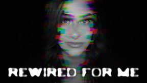 “Rewired For Me” [FEMDOM]