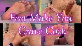 Feet Make You Crave Cock - Music Version