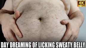 KingMarti: Day Dreaming Of Licking Sweaty Belly - 4K UHD 2160p