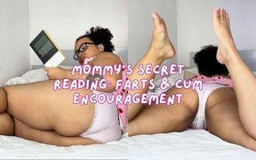 Stepmommy&#039;s Secret Reading: Farts &amp; Cum Encouragement