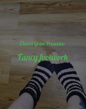 Fancy footwork