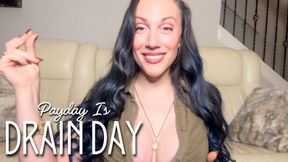 Payday Is Drain Day - Snap And Send With Findom Goddess