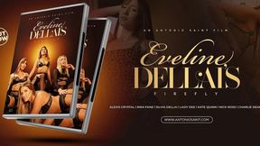 Eveline Dellais Firefly - Full Movie