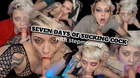 7 days of sucking cock with stepmommy