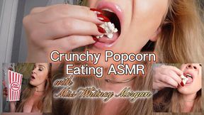 Crunchy Popcorn Eating ASMR with Miss Whitney Morgan - wmv