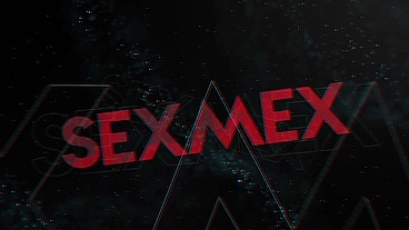 SEXMEX - HER FIRST THREESOME . GABRIELA VERACRUZ