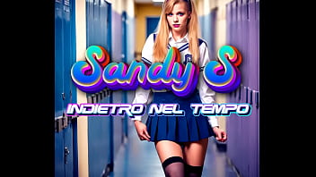 SandyS - 6x01 - Indietro nel Tempo - PMV TEEN COSPLAY SCHOOL PARODY ITA - PORNO MUSICA - Altri Brani su BANDCAMP