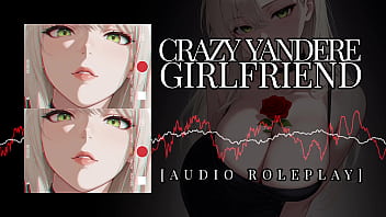 F4M | Audio Roleplay | Your Yandere Girlfriend LOVES You