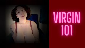 Virgin 101 - Sex Ed for the Hopeless