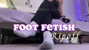 Foot and sock fetish ripoff