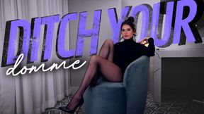 ditch your domme