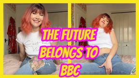The Future Belongs To BBC