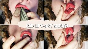 Red lips-Dry mouth- dry kisses