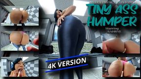 Tiny Ass Humper - Sahrye - Ass Fetish - POV - Shrinking - 4K