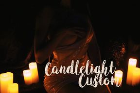 Candlelight Custom