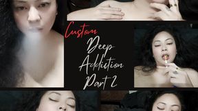 Custom - Deep Addiction 2 - Chainsmoking Marlboro Red - Audible - RP - POV