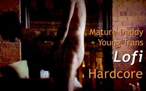Mature Stepdaddy and Young Trans Girl Lofi Hardcore Fuck