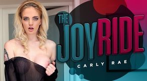 The Joyride - Busty British Babe Carly Rae Solo