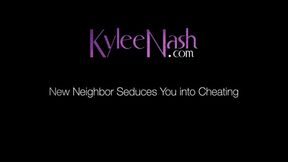 New Neighbor Seduces You Into Cheating