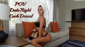 POV Date Night Cuck Denial