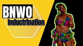 BNWO Inductrination