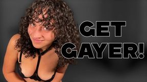 Get Gayer! - IMPOSED BI, MAKE ME GAY by Goddess Ada